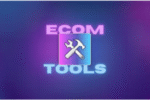 Ecom tools